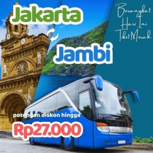 Hemat 20% Bus Jakarta Jambi, Gak Perlu Antre di Terminal