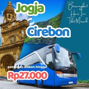Hemat 20% Bus Jogja Cirebon, Gak Perlu Antre di Terminal