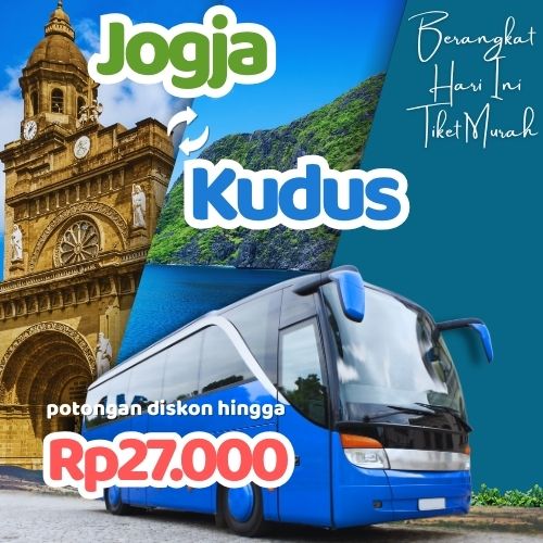 Hemat 20% Bus Jogja Kudus, Gak Perlu Antre di Terminal