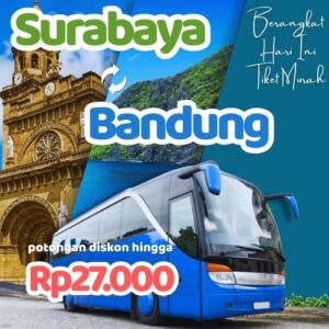 Hemat 20% Bus Surabaya Bandung, Gak Perlu Antre di Terminal