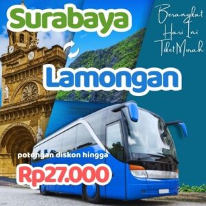 Hemat 20% Bus Surabaya Lamongan, Gak Perlu Antre di Terminal