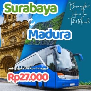Hemat 20% Bus Surabaya Madura, Gak Perlu Antre di Terminal