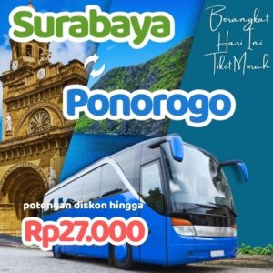 Hemat 20% Bus Surabaya Ponorogo, Gak Perlu Antre di Terminal