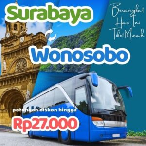 Hemat 20% Bus Surabaya Wonosobo, Gak Perlu Antre di Terminal