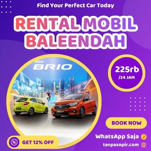 Irit 12% Rental Mobil Baleendah, Bisa Lepas Kunci Atau Dengan Sopir