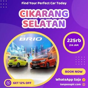 Irit 12% Rental Mobil Cikarang Selatan, Bisa Lepas Kunci Atau Dengan Sopir
