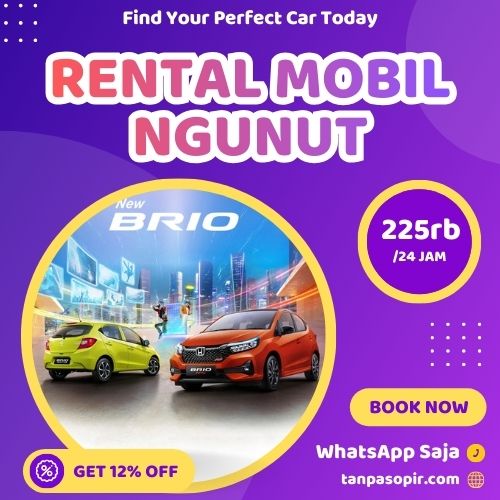 Irit 12% Rental Mobil Ngunut, Bisa Lepas Kunci Atau Dengan Sopir