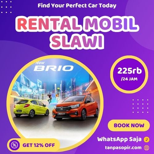 Irit 12% Rental Mobil Slawi, Bisa Lepas Kunci Atau Dengan Sopir