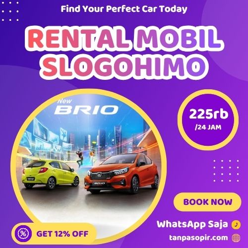 Irit 12% Rental Mobil Slogohimo, Bisa Lepas Kunci Atau Dengan Sopir
