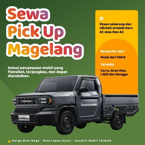 Hemat 10% Sewa Pick Up Magelang, Bisa Lepas Kunci untuk Pindahan dan Pengiriman