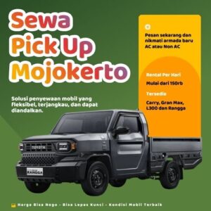 Hemat 10% Sewa Pick Up Mojokerto, Bisa Lepas Kunci untuk Pindahan dan Pengiriman