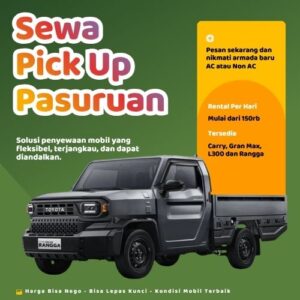 Hemat 10% Sewa Pick Up Pasuruan, Bisa Lepas Kunci untuk Pindahan dan Pengiriman