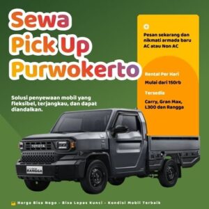 Hemat 10% Sewa Pick Up Purwokerto, Bisa Lepas Kunci untuk Pindahan dan Pengiriman