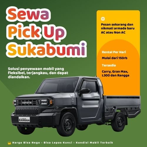 Hemat 10% Sewa Pick Up Sukabumi, Bisa Lepas Kunci untuk Pindahan dan Pengiriman