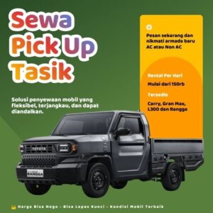 Hemat 10% Sewa Pick Up Tasikmalaya, Bisa Lepas Kunci untuk Pindahan dan Pengiriman
