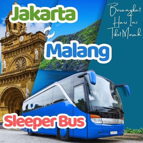 Hemat 20% Sleeper Bus Jakarta Malang, Gak Perlu Antre di Terminal
