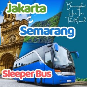 Hemat 20% Sleeper Bus Jakarta Semarang, Gak Perlu Antre di Terminal