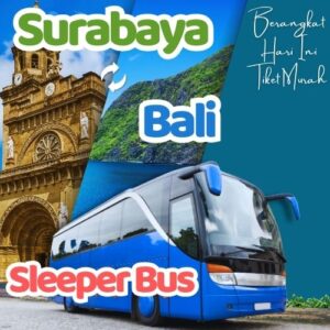 Hemat 20% Sleeper Bus Surabaya Bali, Gak Perlu Antre di Terminal