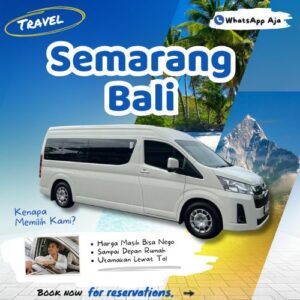 Hemat 10% Travel Semarang Bali, WhatsApp Aja Gak Perlu Antre