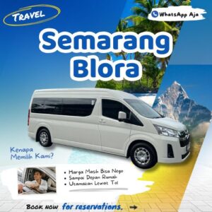 Hemat 10% Travel Semarang Blora, WhatsApp Aja Gak Perlu Antre