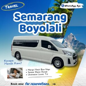Hemat 10% Travel Semarang Boyolali, WhatsApp Aja Gak Perlu Antre