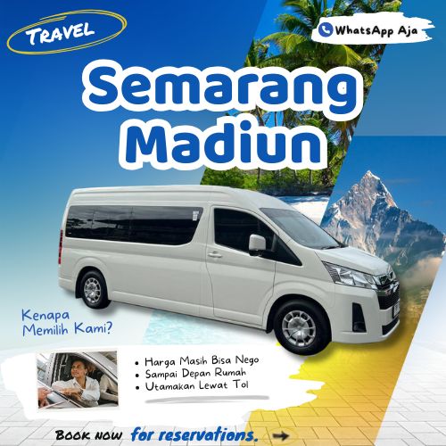 Hemat 10% Travel Semarang Madiun, WhatsApp Aja Gak Perlu Antre